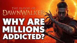 Why Over A Million Gamers Are ADDICTED To The Blood of Dawnwalker