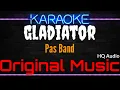 Download Lagu Karaoke Gladiator ( Original Music ) HQ Audio - Pas Band