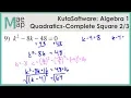 KutaSoftware Algebra 1 - Solving Quadratics By Completing The Square Part 2