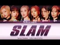 Download Lagu Secret Number (시크릿넘버) - SLAM [Color Coded Lyrics] Sub Han/Rom/Eng/Indo (Lirik Terjemahan)