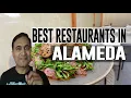 Best Restaurants Places to Eat in Alameda California CA