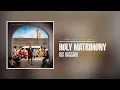 Ric Hassani - Holy Matrimony (Official Audio)