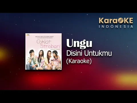 Download MP3 Ungu - Disini Untukmu (Karaoke) | KaraOKE Indonesia
