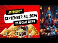 Horoscope Today September 30 2024 Sagittarius is insecure Astrology of 12 Zodiac Signs
