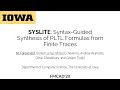Session 7 SYSLITE Syntax-Guided Synthesis of PLTL Formulas from Finite Traces