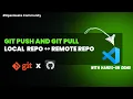 Git Push Pull Explained Connect Local Repo to GitHub