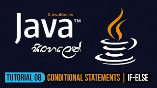 Java Sinhala Tutorial 8 - Conditional Statements If
