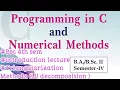Triangularization Method LU decomposition Lecture 5 BSC 4 sem Math-Programming in C Numerical Method