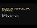 1 Selenium Web Scraping Introduction - Python
