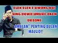 Download Lagu KH ANWAR ZAHID TERBARU ‼️SPESIAL MENYAMBUT MAULID NABI‼️WONG NAKAL NEK DIJARNO URIP MALAH REPOT
