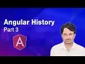 Angular History - Angular Tutorial