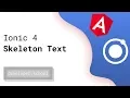 Ionic 4 Async UI with Skeleton Text