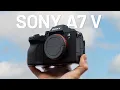 Lagu Sony A7 V: Is het een upgrade waard?