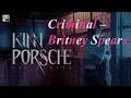KinnPorsche Series with Criminal - Britney Spears (Male Version) #kinnporschetheseries #criminal