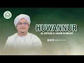 Download Lagu Syair Huwannur - Al H. Ustadz Ilham Humaidi | Haul Ke 17 Abah Guru Sekumpul