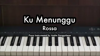 Download Ku Menunggu - Rossa | Piano Karaoke by Andre Panggabean MP3