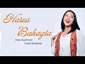 Download Lagu Rara Sudirman, Yovie Widianto - Harus Bahagia | Lirik Lagu