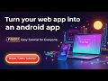 Convert HTML Files to Android App for Free - Step by Step Guide