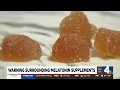 Warning surrounding melatonin supplements