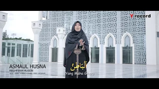 Download Maghfirah M Hussein - Asmaul Husna (Official Music Video) MP3
