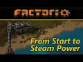 Factorio Tutorial From Start to Steam Power