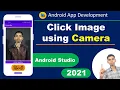 How to Capture Image From Camera in Android Studio 2021 Camera App Access Camera edutika