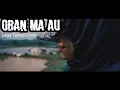 Download Lagu OBAN MA AU - LAGU TAPSEL KLIP VIDEO CINEMATIK TERBARU - COVER