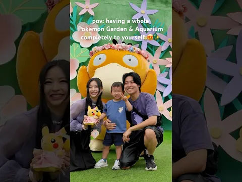 pov: having a whole Pokémon Garden & Aquarium completely to yourself 😍✨
