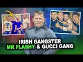 Lagu The Rise and Fall of Mr. Flashy: The Gucci Gang | Irish True Crime