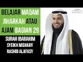 Download Lagu Maqam Jiharkah / Ajam 29 - Surah Ibrahim - Syeikh Mishary Rashid Alafasy