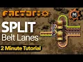 Factorio Tutorial How to SPLIT Belt LANES Nugget