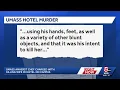 Woman beaten to death inside UMass hotel husband held without bail