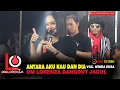 Download Lagu ANTARA AKU KAU DAN DIA VOC WINDA EKSA OM LORENZA TERBARU 2025 DANGDUT JADUL INDONESIA LIVE MANGGUNG
