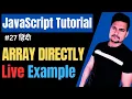 Declare Array by new keyword in JavaScript JavaScript Tutorial Part - 27