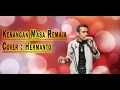 Download Lagu 'Kenangan Masa Remaja' BLACK SWEET, Cover:Hermanto Versi Keyboard