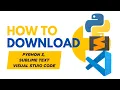 How to Download l Visual Studio Code Python 3 Sublime Text Step-by-Step Tutorial for Beginners
