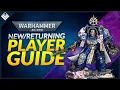 Warhammer 40K New Returning Player Guide 10th Edition Changes