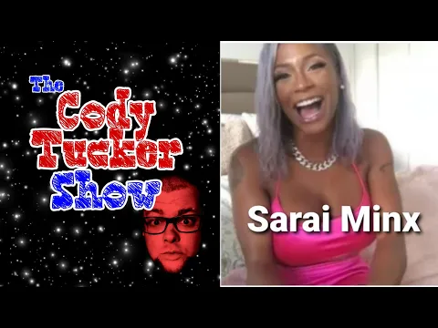 Download MP3 Cody Chats with an Adult Film Star #2: Sarai Minx