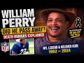 did William Perry Pass Away William Perry Death Rumors Explained NFL Legend