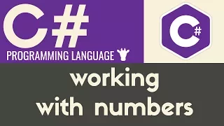 Working With Numbers C Tutorial 7
