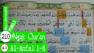 Download BELAJAR MENGAJI QURAN SURAH AL-ANFAL AYAT 1-8 PELAN DAN TARTIL #PART 210 MP3