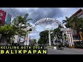 Lagu Terbaru 2024, Keliling Kota Balikpapan Kalimantan Timur, Kota Terdekat dengan IKN Nusantara