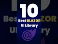 Top 10 Blazor UI Components to Elevate Web App