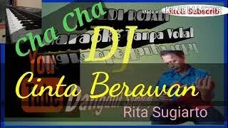 Download CINTA BERAWAN_RITA.S MIX CHACHA DUT / DEDI ROSADI MP3