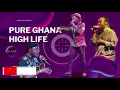 Download Lagu GHANA HIGH LIFE/ PURE HIGH LIVE/ BURGER HIGHLIFE MUSIC/ ADADAMU HIGHLIFE/ DJ LATET