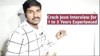 Java Interview Preparation for 3 Years Experienced