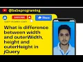 What is difference between width and outerWidth height and outerHeight in jQuery
