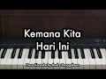 Download Lagu Kemana Kita Hari Ini - Batas Senja | Piano Karaoke by Andre Panggabean