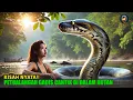 Download Lagu KISAH VIIRAL !! DI USIR AYAH TIRI MENJADI PENJAGA HUTAN BERSAMA SEEKOR ULAR