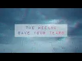 The Weeknd – Save Your Tears (Lyrics)